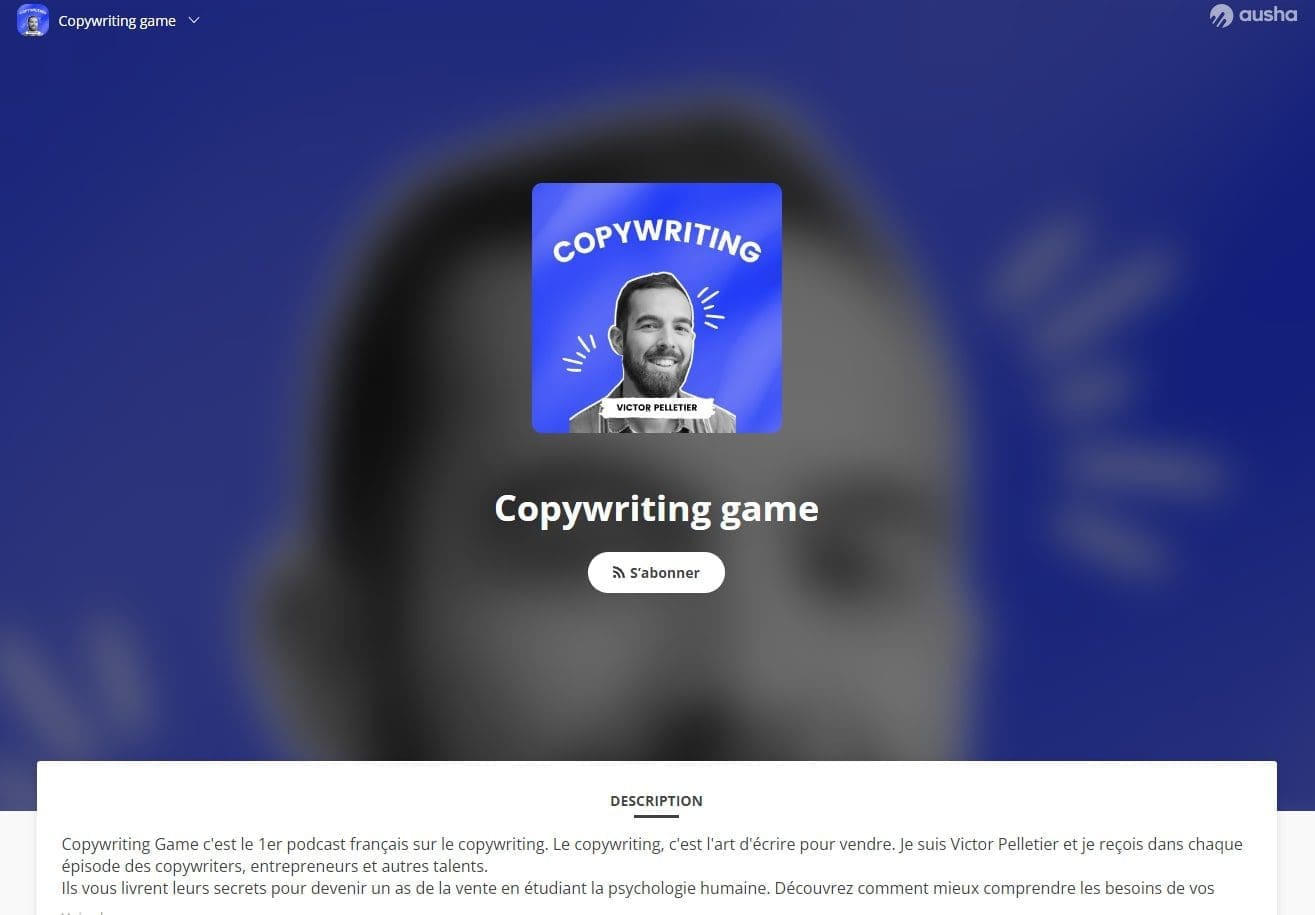 Quelles sont les meilleures ressources gratuites pour apprendre le copywriting ? 10 Le podcast Copywriting Game Victor Pelletier