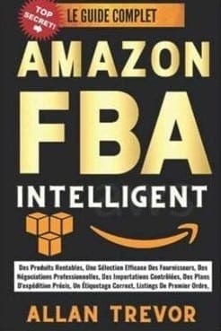 Quels sont les meilleurs livres pour apprendre sur Amazon FBA ? 2 Amazon FBA intelligent
