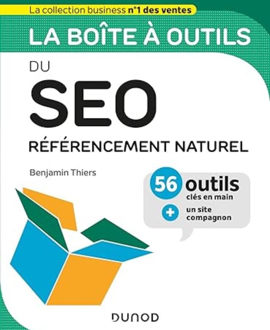 La boîte à outils du SEO - Référencement naturel