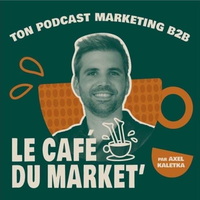 Quels sont les meilleurs podcasts pour apprendre sur le dropshipping ? 5 Le cafe du market Kaletka