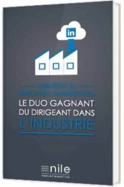 LinkedIn Inbound Marketing Le duo gagnant du dirigeant dans lindustrie