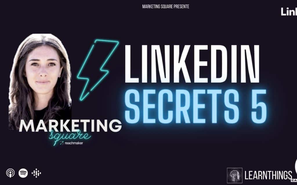 Quels sont les meilleurs podcasts pour apprendre LinkedIn ? 2 LinkedIn Secrets comment fonctionne lalgorithme