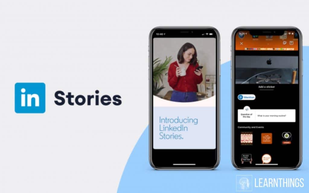 LinkedIn Stories actuellement