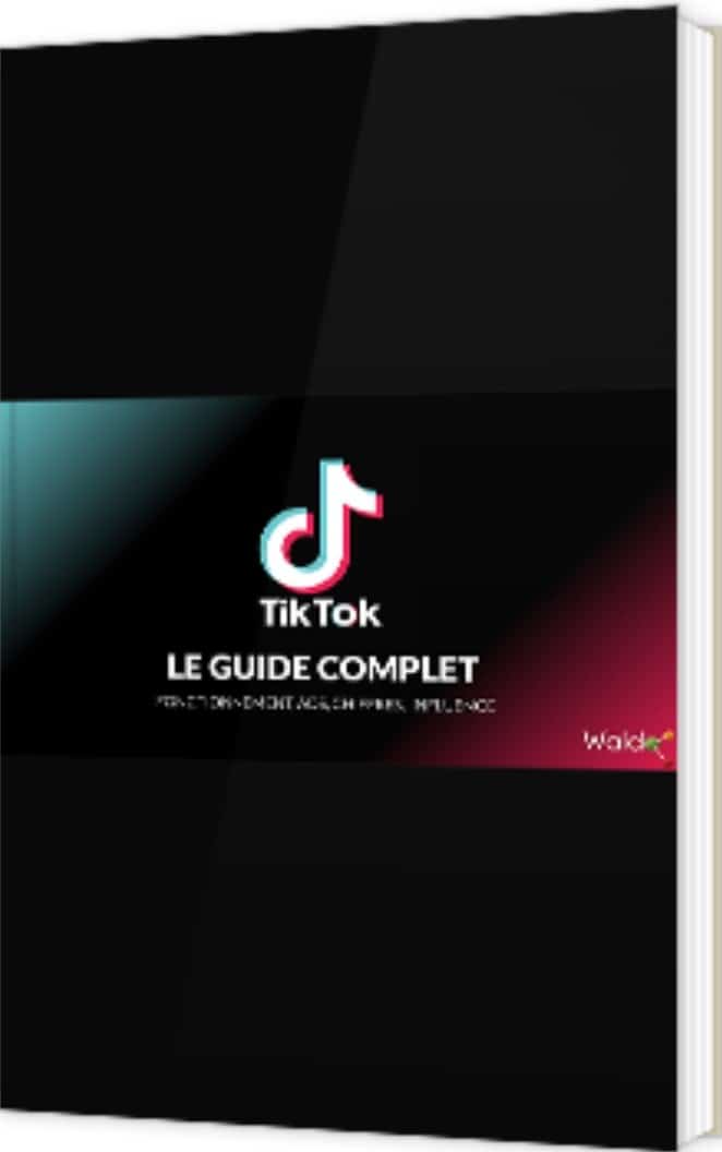 TikTok le guide complet