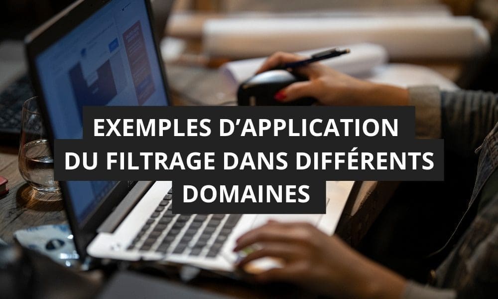 Comment filtrer les requêtes sur Power Automate ? 6 EXEMPLES DAPPLICATION DU FILTRAGE DANS DIFFERENTS DOMAINES