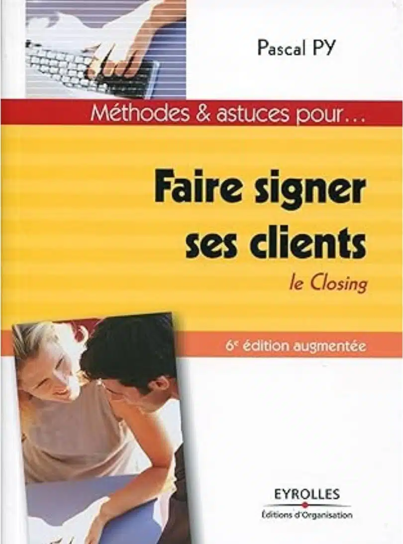 FAIRE-SIGNER-SES-CLIENTS