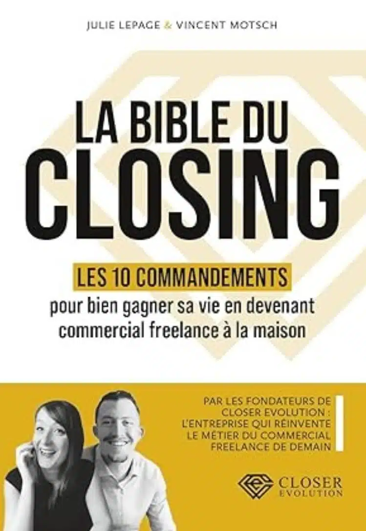 LA BIBLE DU CLOSING closing