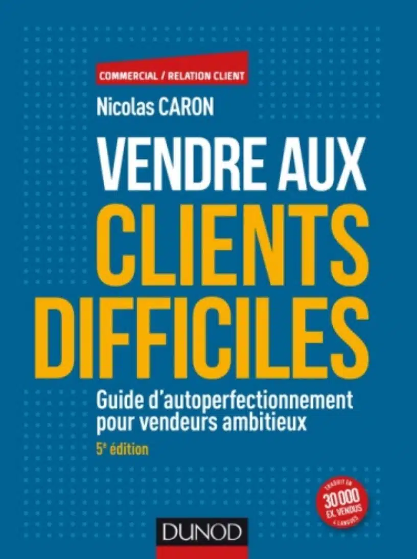 VENDRE-AUX-CLIENTS-DIFFICILES