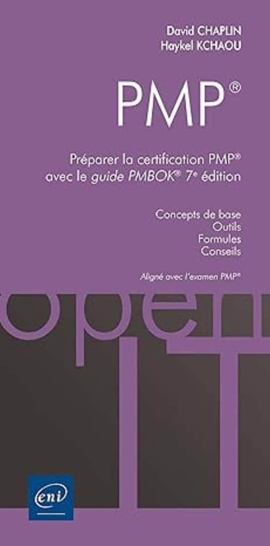 5 livres pour vous former à la certification PMP 5 PMP® Preparer la certification PMP® avec le guide PMBOK