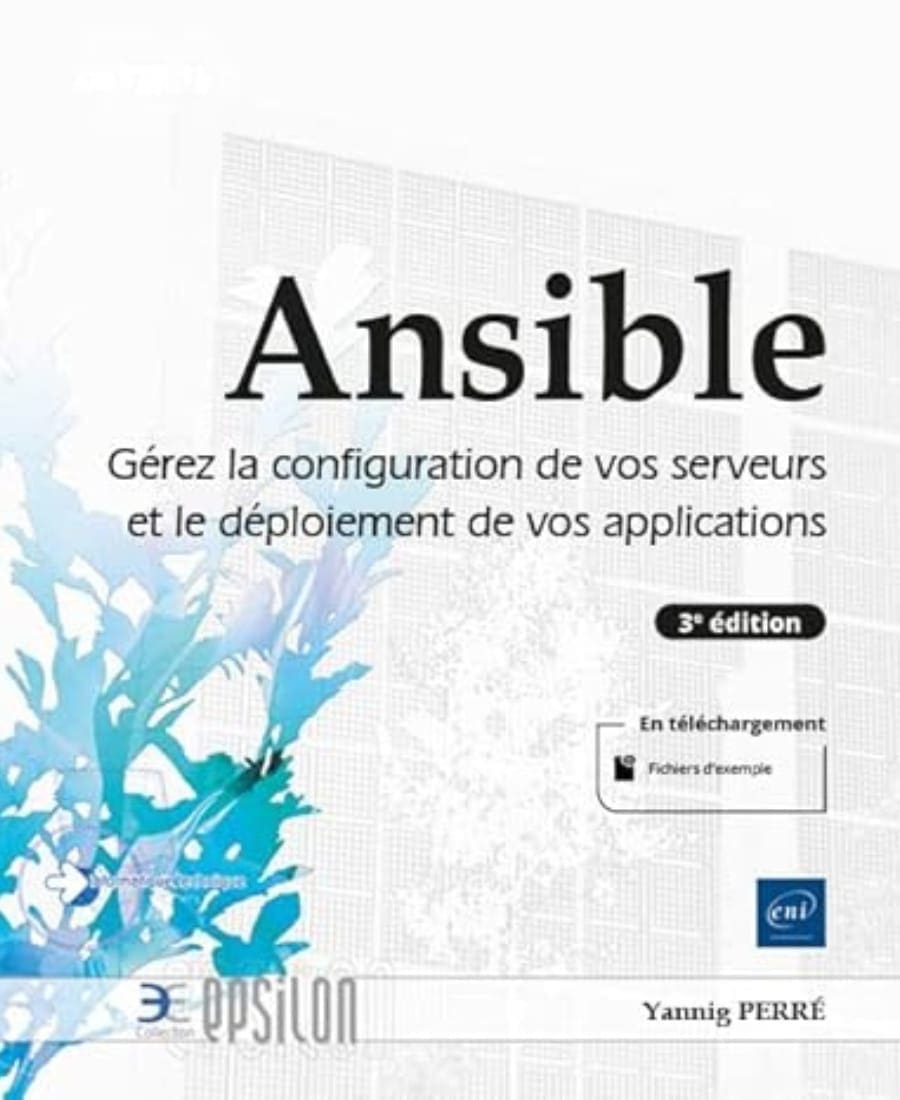 Ansible – Gerez la configuration de vos serveurs et le deploiement de vos applications