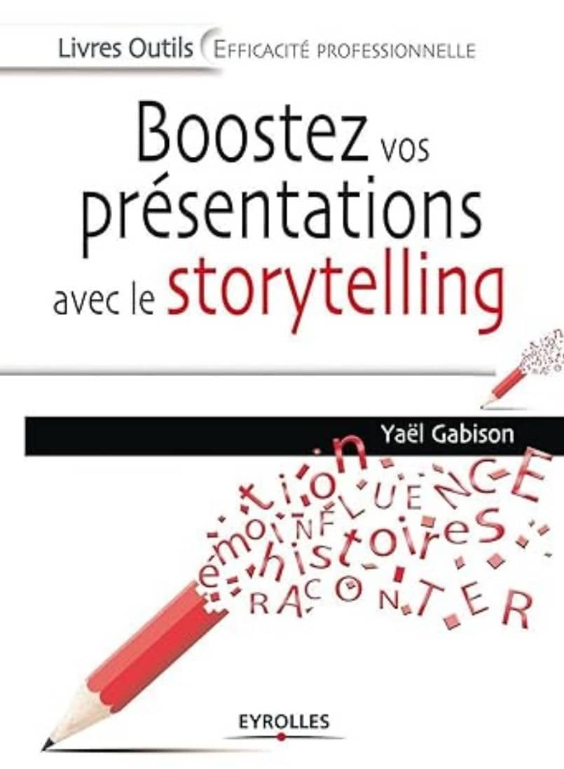 Boostez vos presentations avec le storytelling Presentations captivantes par le storytelling