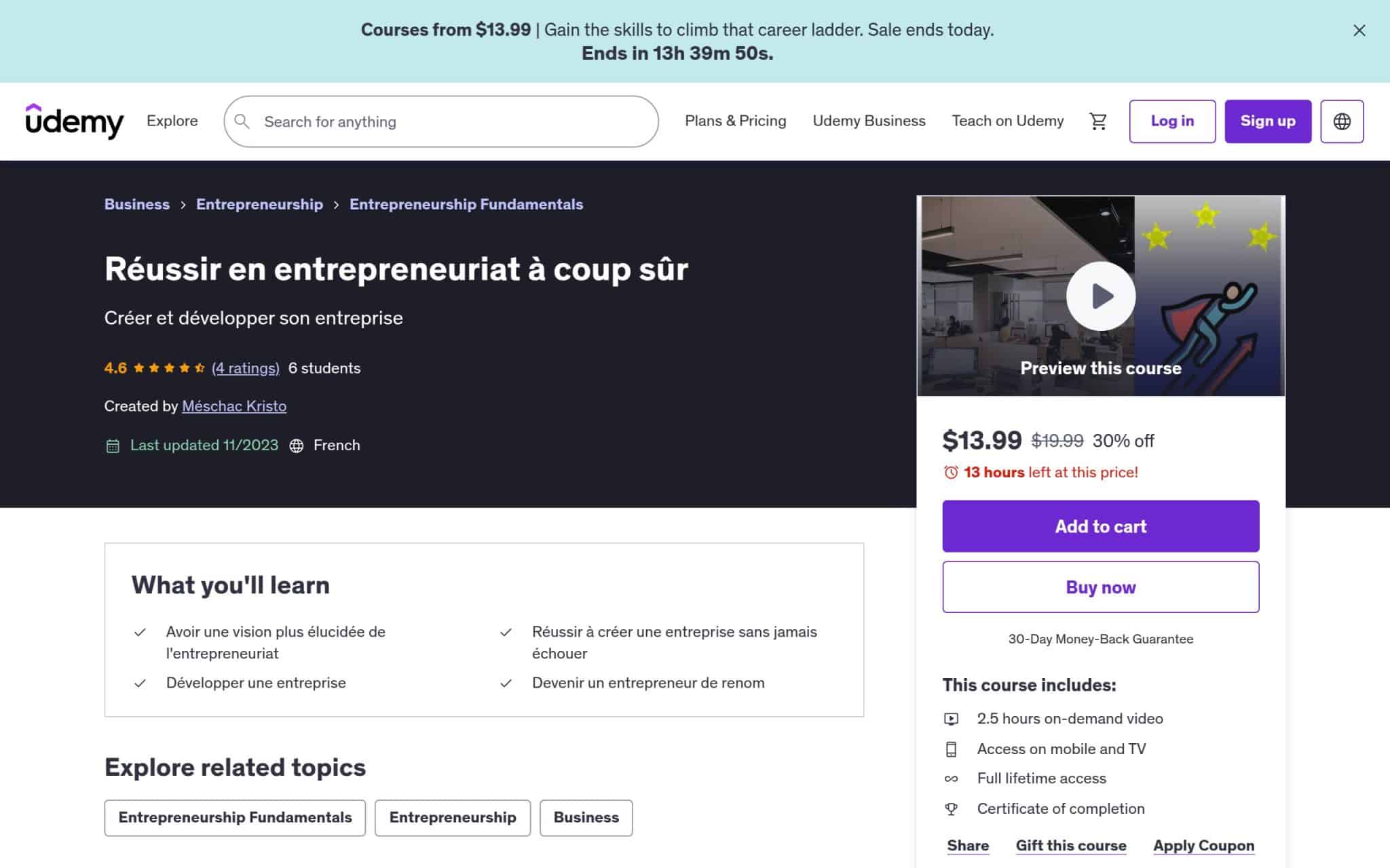 Réussir en entrepreneuriat à coup sûr - Udemy