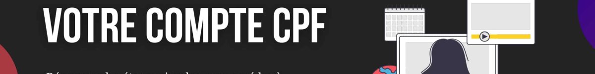 Guide pratique pour consulter votre compte CPF