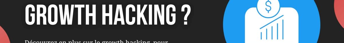 Pourquoi faire du growth hacking